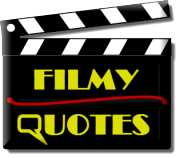 Filmy Quotes